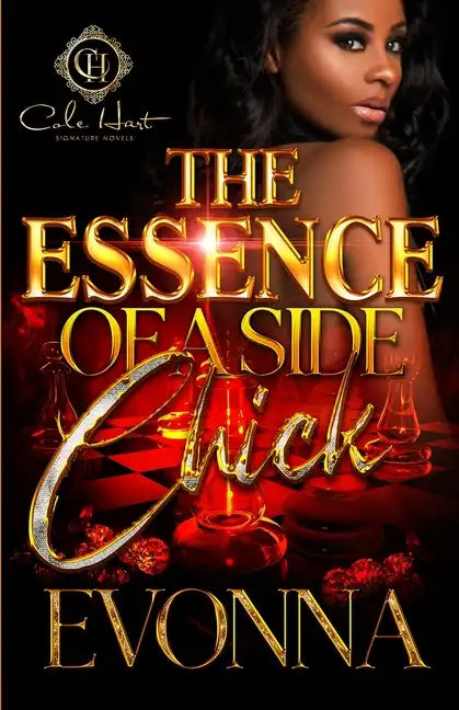 The Essence Of A Side Chick - Paperback
