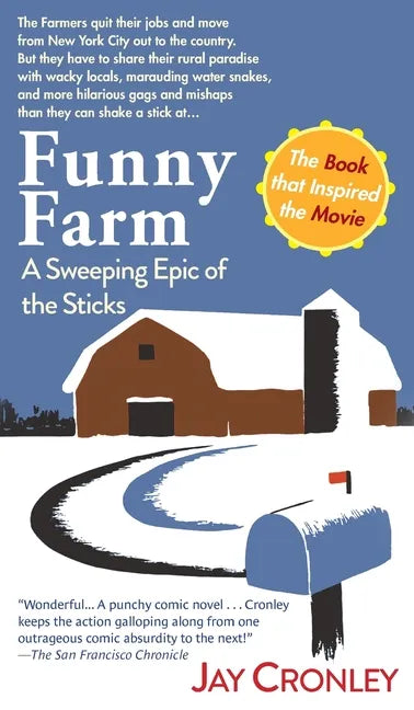Funny Farm: A Sweeping Epic of the Sticks - Hardcover