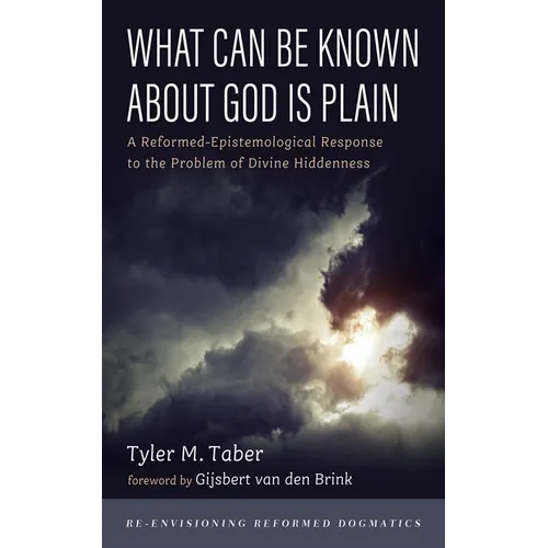 What Can Be Known About God Is Plain - Paperback