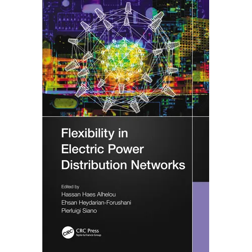 Flexibility in Electric Power Distribution Networks - Paperback