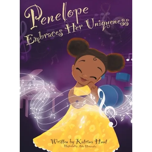Penelope Embraces Her Uniqueness - Hardcover
