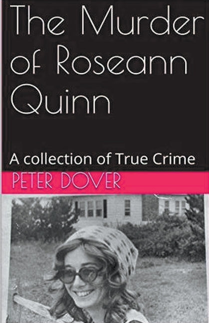 The Murder of Roseann Quinn - Paperback