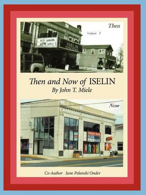 Then and Now of Iselin - Paperback
