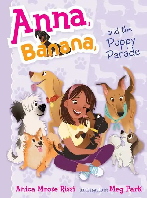 Anna, Banana, and the Puppy Parade - Hardcover