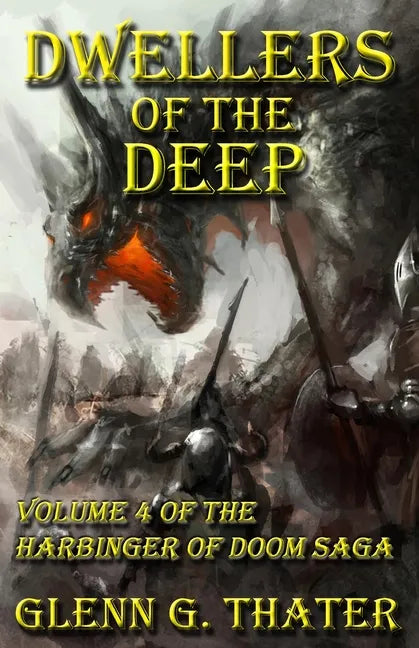 Dwellers of the Deep: Harbinger of Doom -- Volume 4 - Paperback