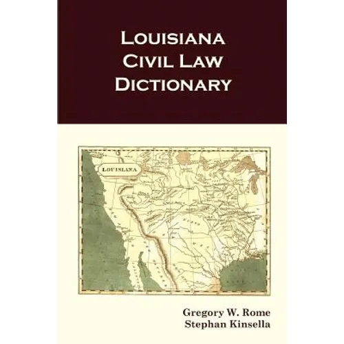 Louisiana Civil Law Dictionary - Paperback