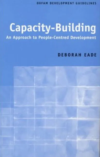 Capacity-Building: An Approach to People-Centred Development - Paperback