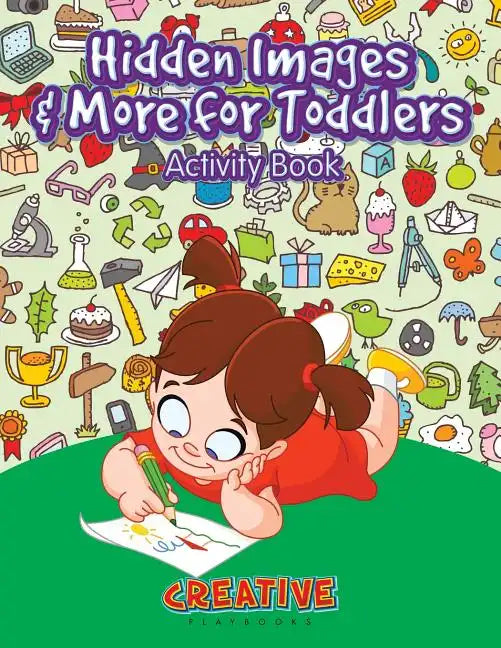 Hidden Images & More for Toddlers Activity Book - Paperback