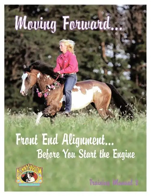 Moving Forward...Front End Alignment...Before You Start the Engine - Paperback