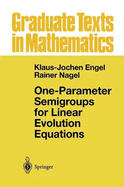 One-Parameter Semigroups for Linear Evolution Equations - Paperback