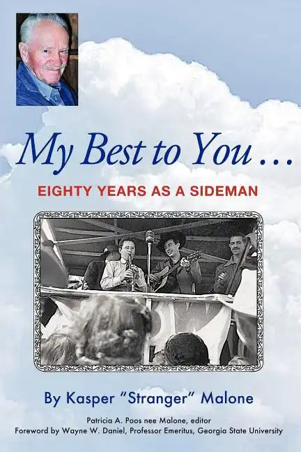 My Best to You ...: Eighty Years as a Sideman - Paperback