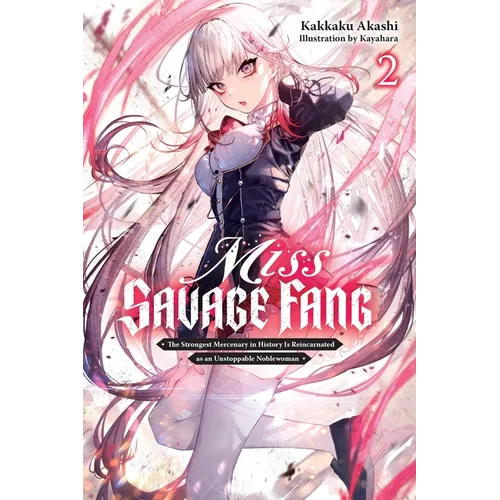 Miss Savage Fang, Vol. 2: Volume 2 - Paperback