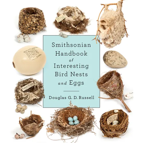 Smithsonian Handbook of Interesting Bird Nests and Eggs - Hardcover