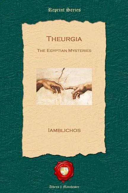 Theurgia: The Egyptian Mysteries - Paperback