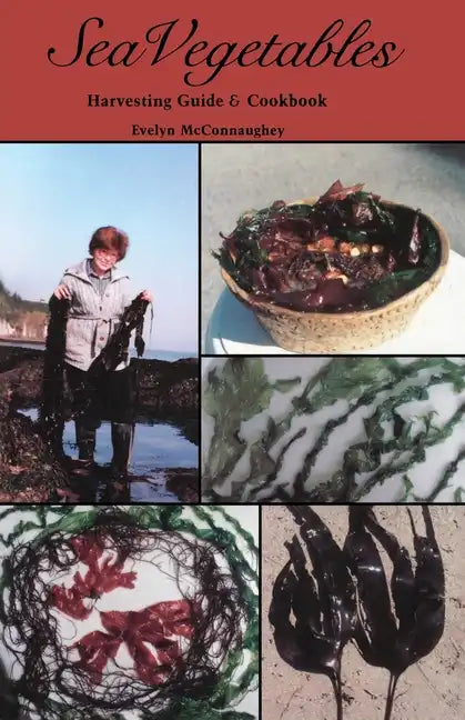 Sea Vegetables, Harvesting Guide - Paperback