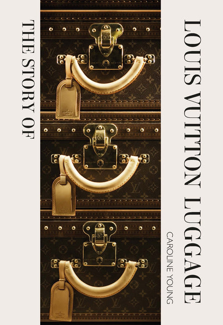 The Story of the Louis Vuitton Luggage - Hardcover