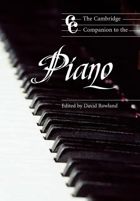 The Cambridge Companion to the Piano - Paperback