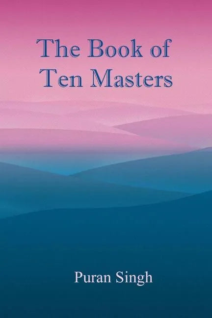 The Book of Ten Masters - Paperback