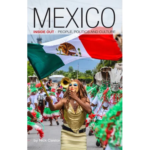 Mexico Inside Out - Paperback