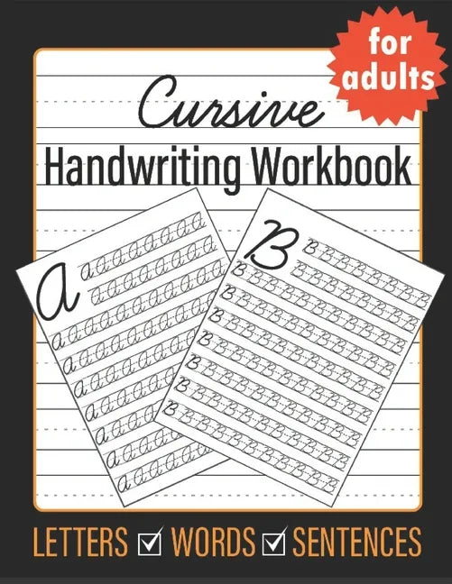 Cursive Handwriting for Adults: Learn Cursive Writing for Adults - Paperback