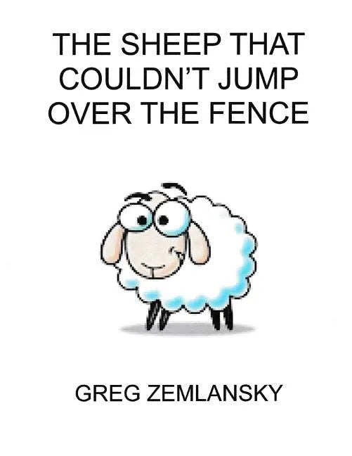 The Sheep That Coundn't Jump Over The Fence - Paperback