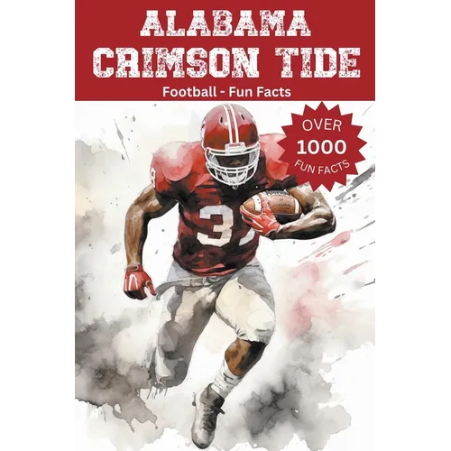 Alabama Crimson Tide Football Fun Facts - Paperback