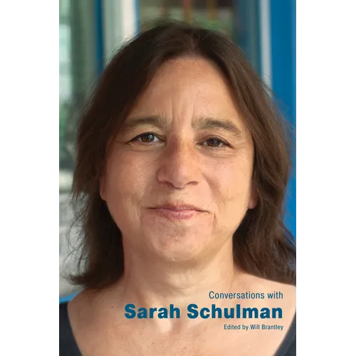 Conversations with Sarah Schulman - Paperback