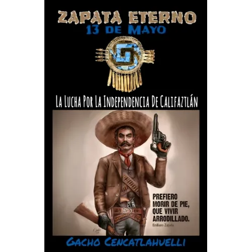 Zapata Eterno: 13 De Mayo - Paperback