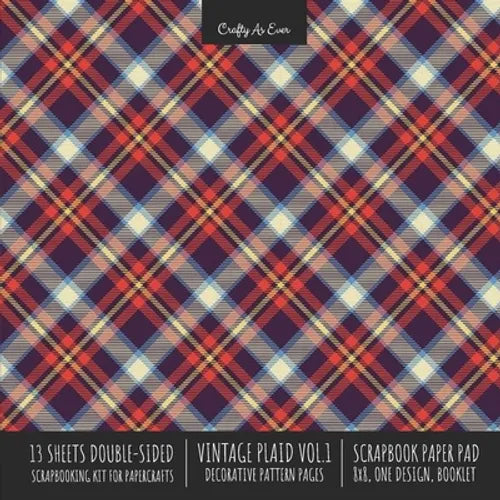 Vintage Plaid 1 Scrapbook Paper Pad 8x8 Scrapbooking Kit for Cardmaking Gifts, DIY Crafts, Printmaking, Papercrafts, Decorative Pattern Pages - Paperback