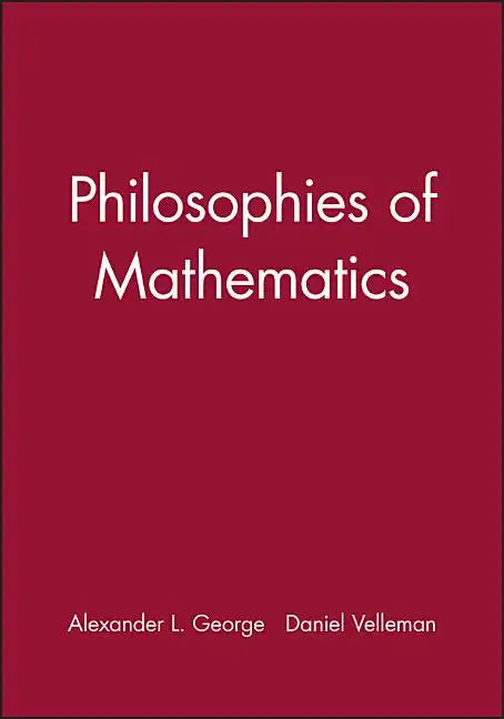 Philosophies of Mathematics - Paperback