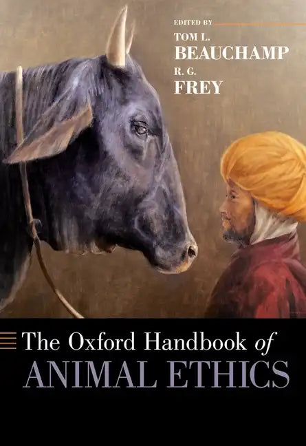 The Oxford Handbook of Animal Ethics - Paperback