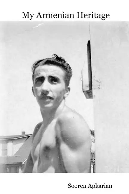 My Armenian Heritage - Paperback