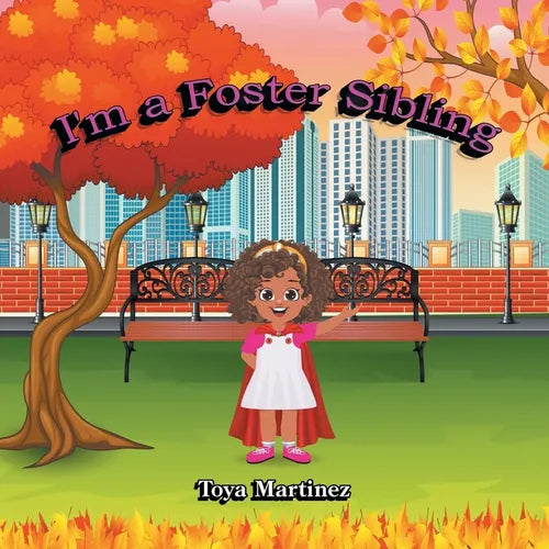I'm a Foster Sibling - Paperback