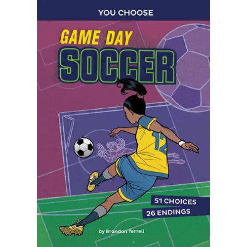 Game Day Soccer: An Interactive Sports Story - Paperback