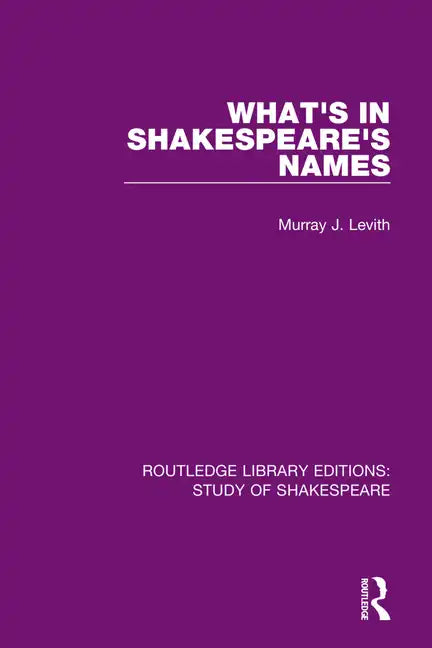 What's in Shakespeare's Names - Paperback