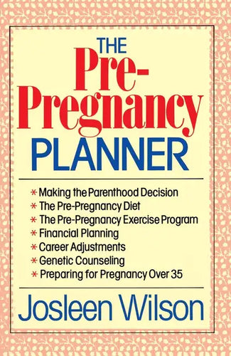 The Pre Pregnancy Planner - Paperback