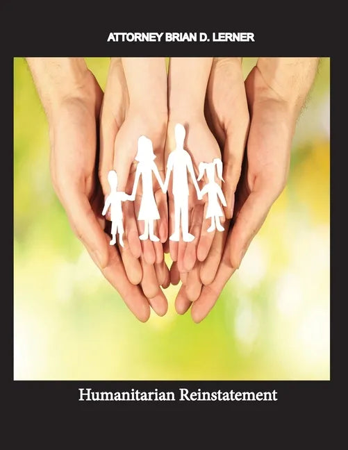 Humanitarian Reinstatement - Paperback