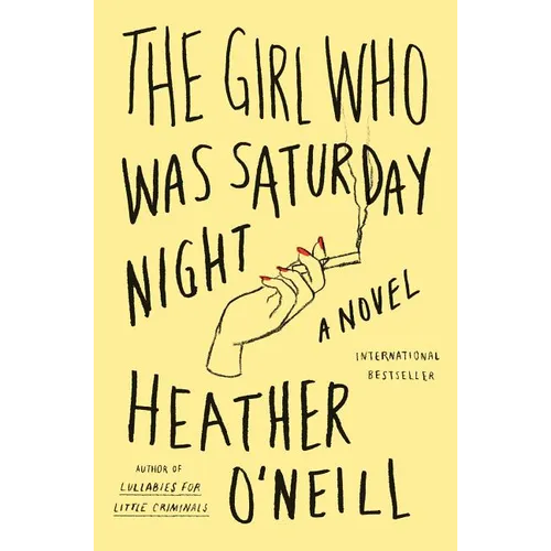 The Girl Who Was Saturday Night - Paperback