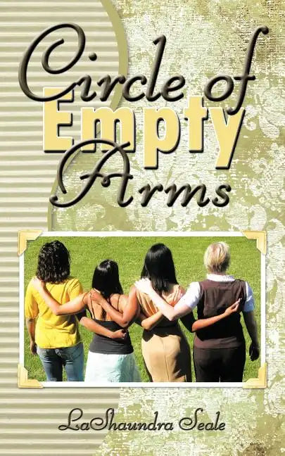 Circle of Empty Arms - Paperback
