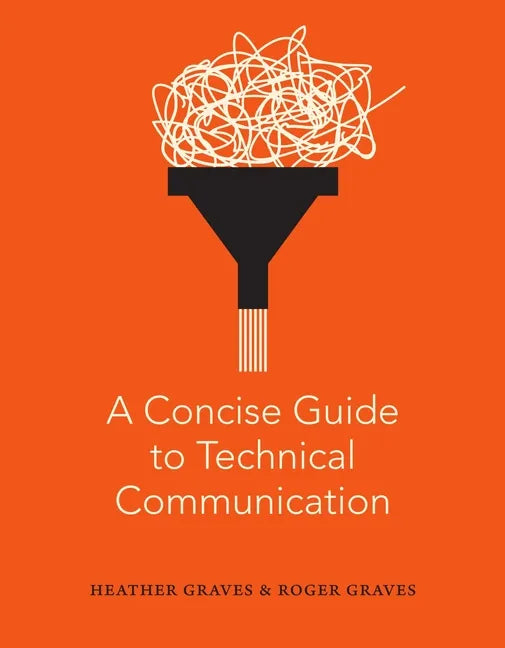 A Concise Guide to Technical Communication - Paperback