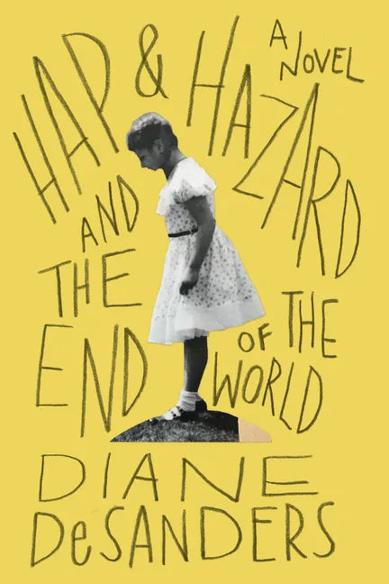 Hap and Hazard and the End of the World - Paperback