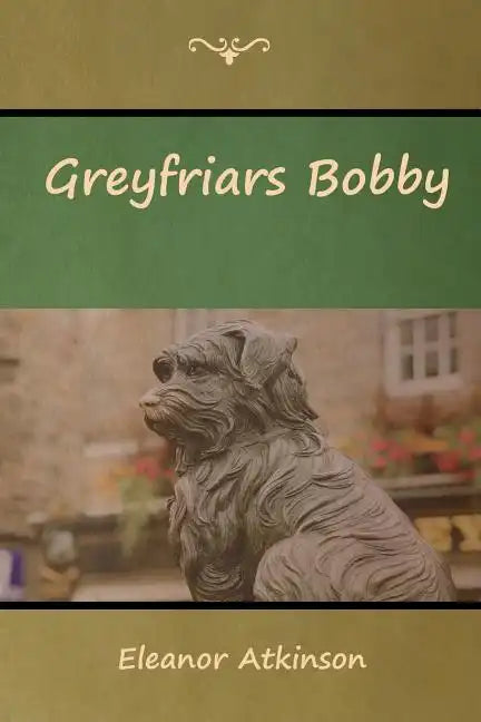 Greyfriars Bobby - Paperback