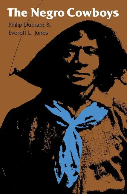 The Negro Cowboys - Paperback