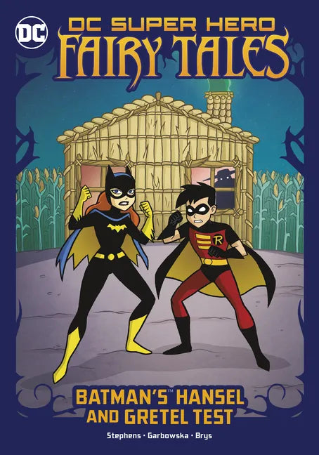 Batman's Hansel and Gretel Test - Hardcover