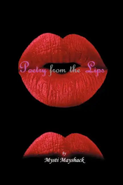 Poetry from the Lips - Paperback