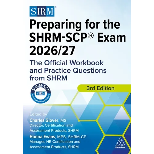 Preparing for the Shrm-Scp(r) Exam 2026/27: The Official Workbook and Practice Questions from Shrm - Paperback