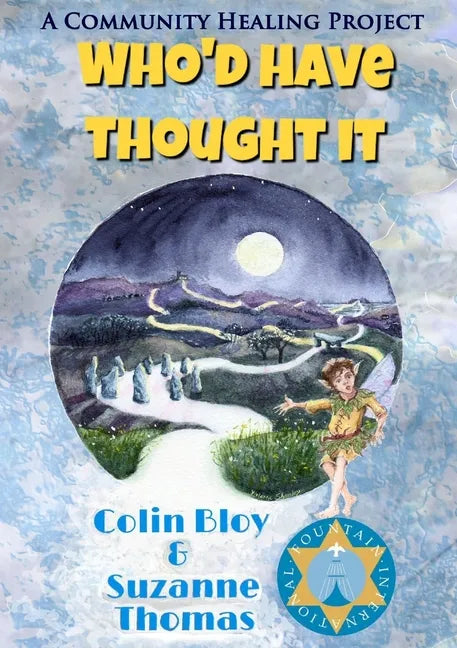 Who'd Have Thought It - Paperback