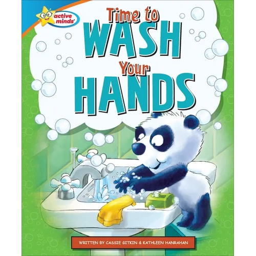 Time to Wash Your Hands - Library Binding