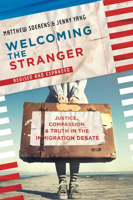 Welcoming the Stranger - Paperback