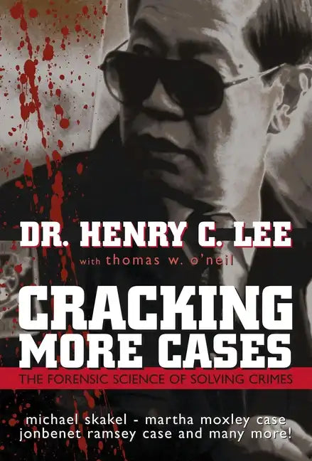 Cracking More Cases: The Forensic Science of Solving Crimes - Hardcover